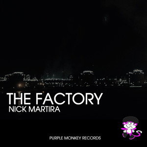 The Factory (Main Room Mix)