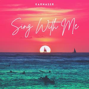 Sing With Me