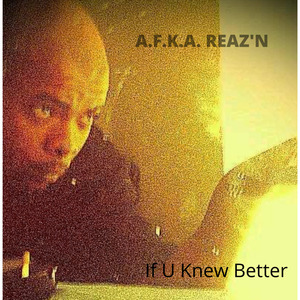 If U Knew Better