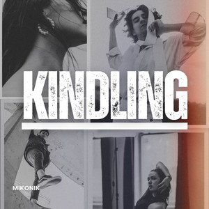 Kindling