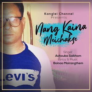 Nang Kaina Meichakse