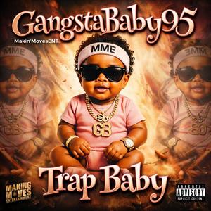 Trap Baby
