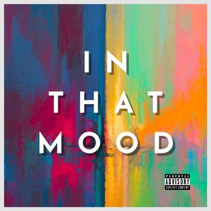 In That Mood