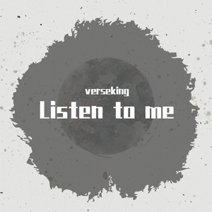 Listen to me