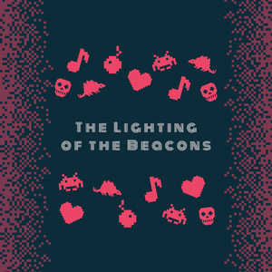 The Lighting of the Beacons (8 bit)