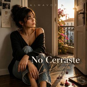 No Cerraste La Puerta