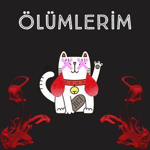 Ölümlerim