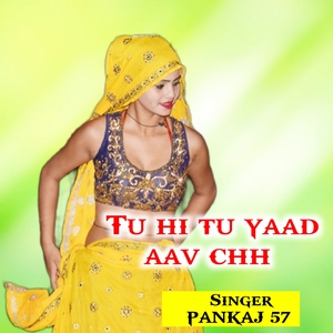 Tu hi tu yaad aav chh