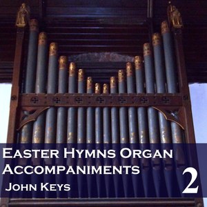 Jesus Christ Is Risen Today (Easter Hymn) [Instrumental Version]