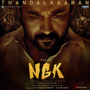 Thandalkaaran (From "NGK")