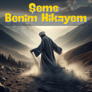 Şems Benim Hikayem