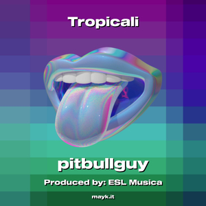Tropicali