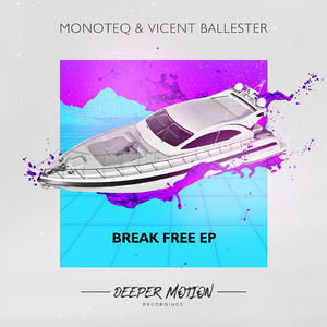 Break Free (Original Mix)