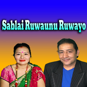 Sablai Ruwaunu Ruwayo (Live)
