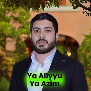 Dua Ya Aliyyu Ya Azim