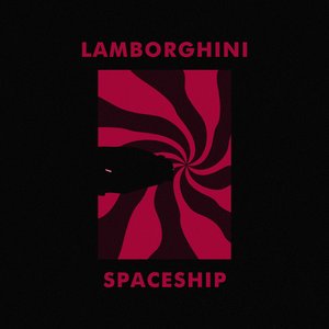 Lamborghini Spaceship (Extended Mix)