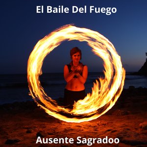 El Baile del Fuego