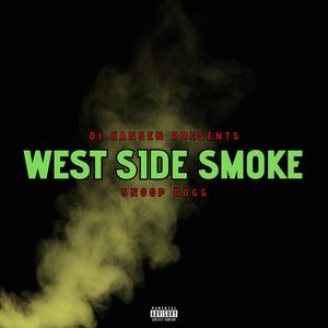 West Side Smoke