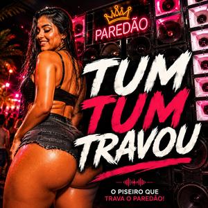 Tum tum travou