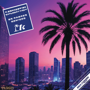 Saturday Night (Dr Packer Remix)