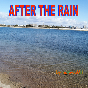 AFTER THE RAIN