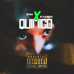 Quimico (feat. jessilg)
