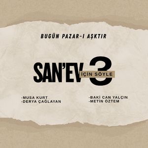 Bugün Pazar-ı Aşktır