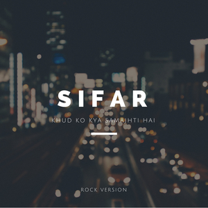 Khud Ko Kya Samajhti Hai (Rock Version)