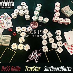 All in (feat. Doss Rollie, TravStar & Surfboard B)