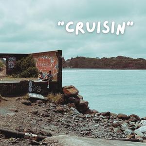 Cruisin' (feat. Noah Johnston)