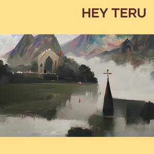 Hey Teru (Cover)