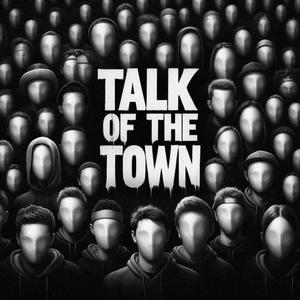 Talk of the Town