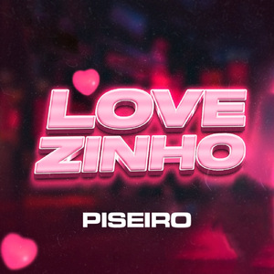 Lovezinho (Piseiro)
