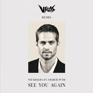 See You Again ( Mike Vallas Remix )