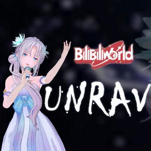 unravel（Live）——BW2020广州站