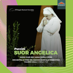 Suor Angelica:Ed or, sorelle in gioia (Monitress, Chorus, Sister Genovieffa, First Novice)