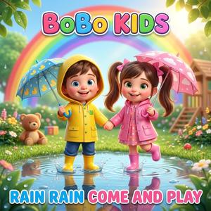 Rain Rain Come and Play