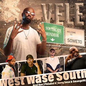 Vele (feat. Kevi Kev, PhilaBoi K, Gvng Sosa & SmangaOG)