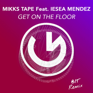 Get on the Floor (@IT Remix)
