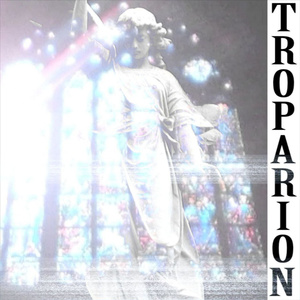 Troparion