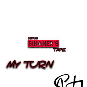 My Turn