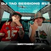 DJ Tao - BRYTIAGO | DJ TAO Turreo Sessions #13