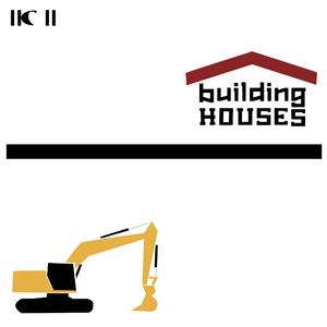 Building Houses II