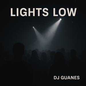 Lights Low