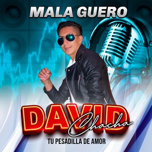 Mala Guero