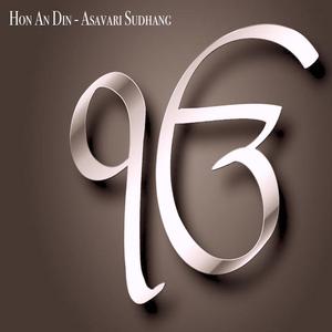 Ho an Din Raag Asavari Sudhang (feat. Amrajeet Singh)