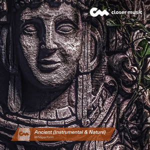 Ancient (Instrumental & Nature)