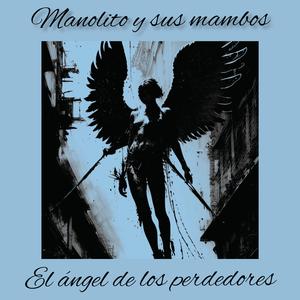 El ángel de los perdedores (Sencillo)