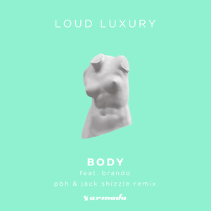 Body (PBH & Jack Remix)