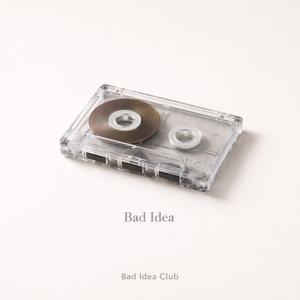 Bad Idea Club